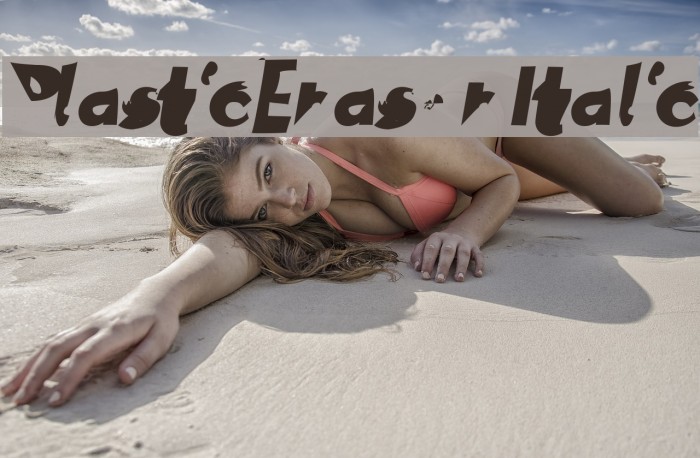 PlasticEraser Italic Font examples