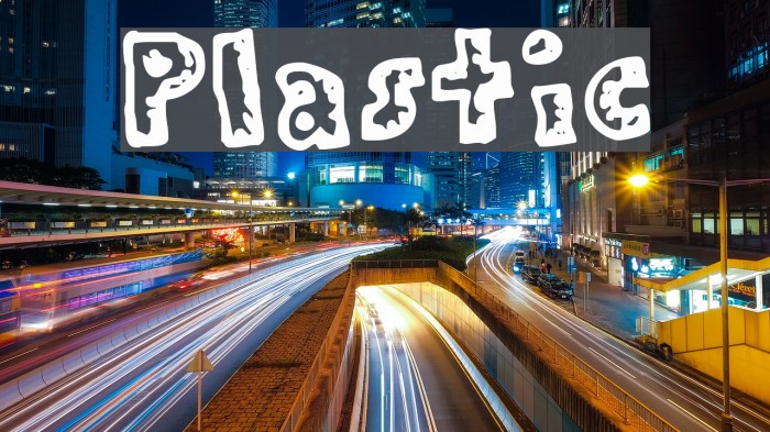 Plastic Font examples