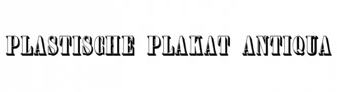 Plastische Plakat-Antiqua  Frei Schriftart Herunterladen