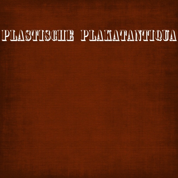 Plastische Plakat-Antiqua Font examples