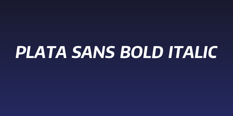 Plata Sans Bold Italic Social Header