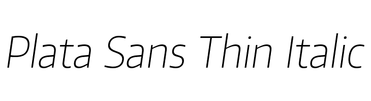 Plata Sans Thin Italic  font caratteri gratis