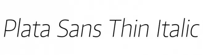 Plata Sans Thin Italic  font caratteri gratis