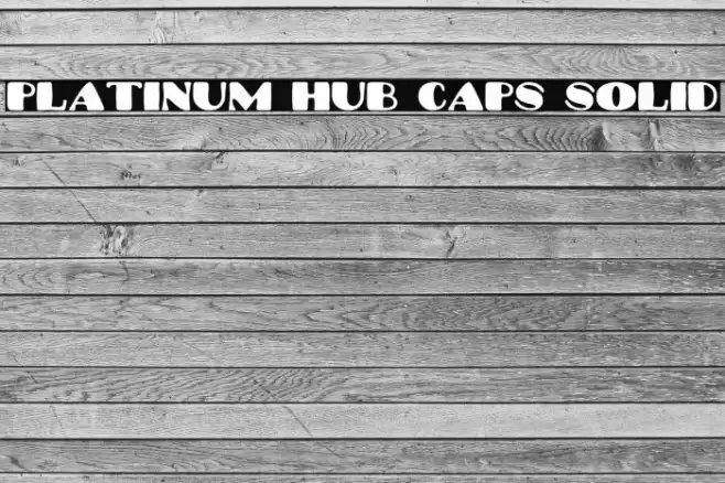 Platinum Hub Caps Solid Шрифта examples