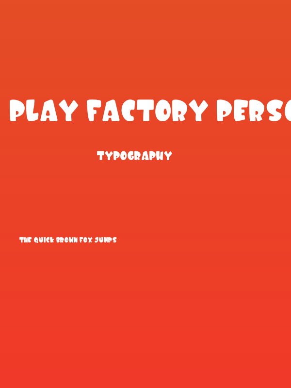 Play Factory PERSONAL USE ONLY! Poster