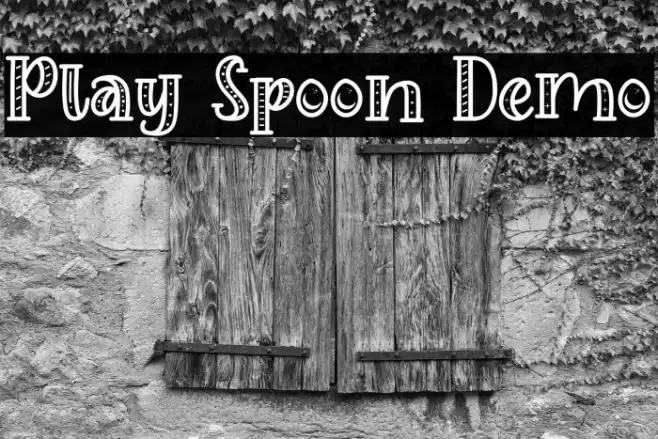 Play Spoon Demo Fonte examples