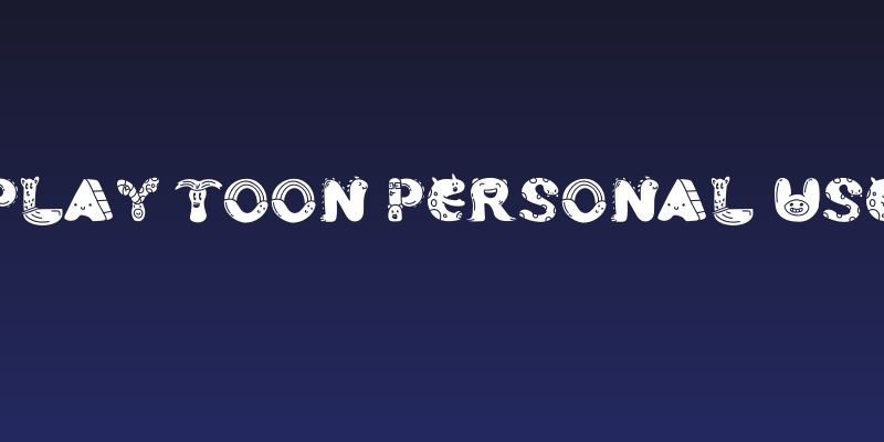 Play Toon Personal Use Social Header