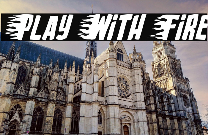 Play With Fire Example 2