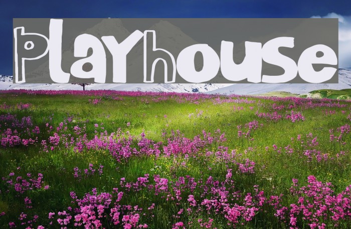 PlayHouse Font examples