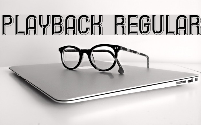 Playback Regular Font examples