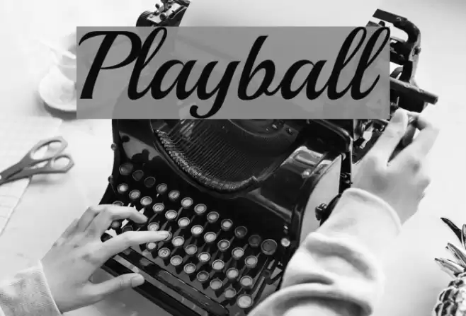 Playball Font examples