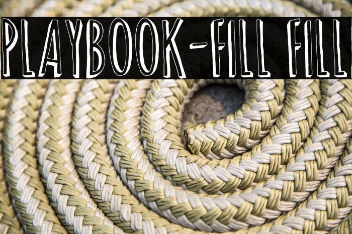 Playbook-Fill Fill Fonte examples