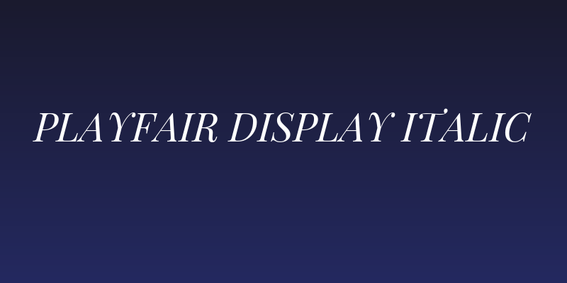 Playfair Display Italic Social Header