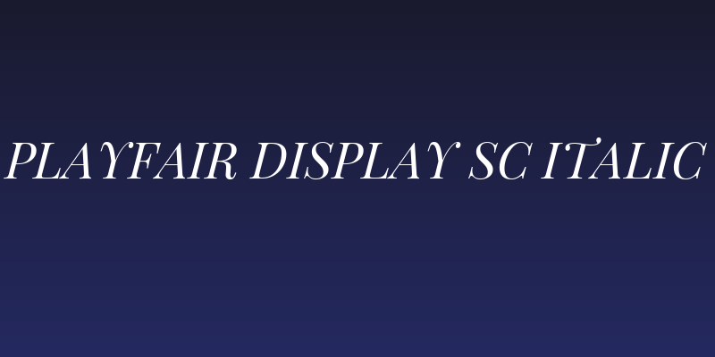 Playfair Display SC Italic Social Header