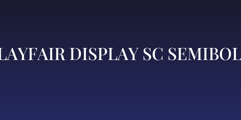 Playfair Display SC SemiBold Social Header