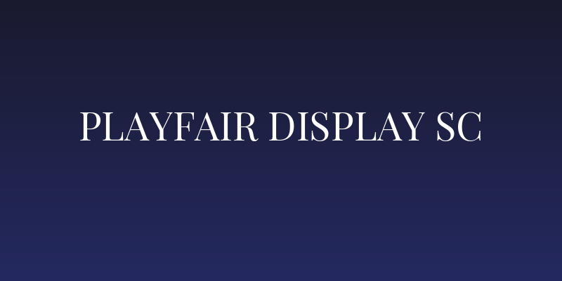 Playfair Display SC Social Header