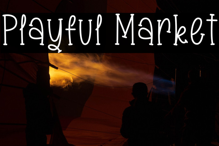 Playful Market Example 2