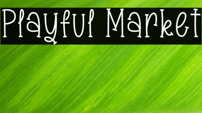 Playful Market Example 3