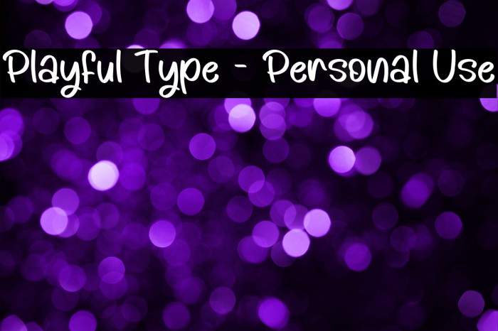 Playful Type - Personal Use Example 3