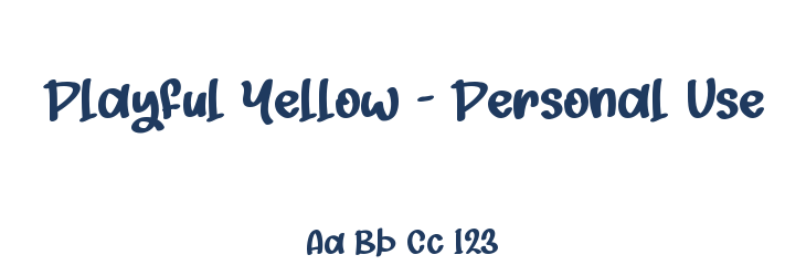 Playful Yellow - Personal Use Font Preview