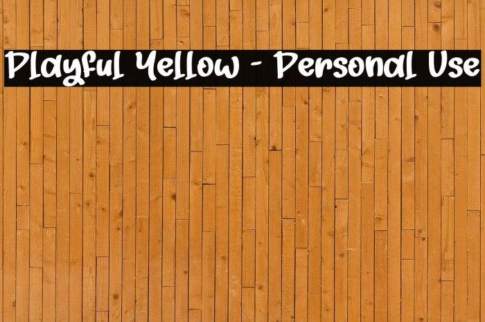 Playful Yellow - Personal Use Example 2
