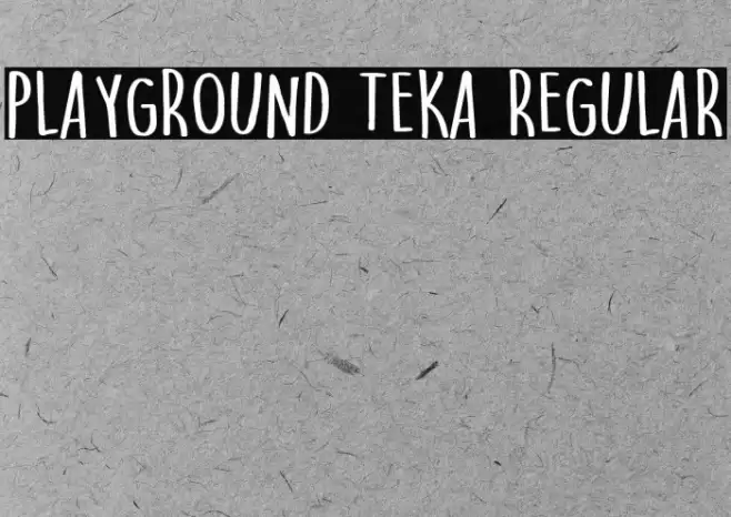Playground Teka Regular Font examples