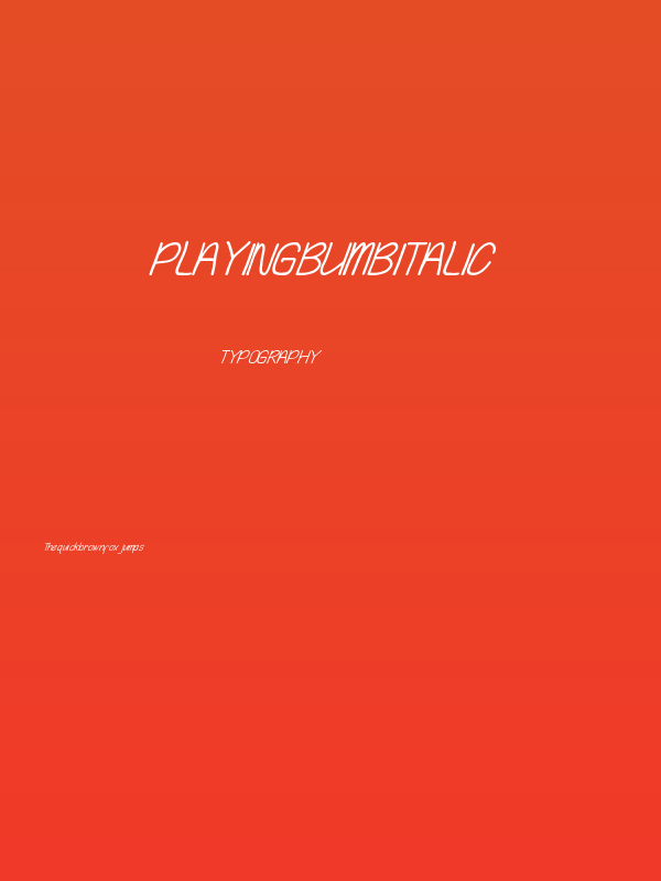 Playing Bumb Italic Poster