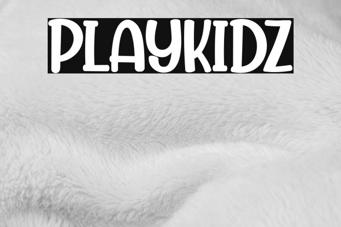 Playkidz Fonte examples
