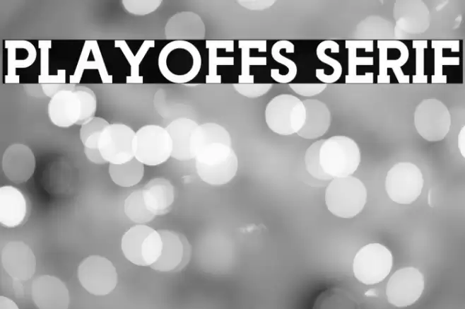 Playoffs Serif Font examples