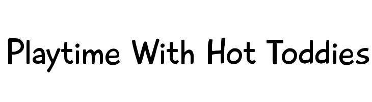 Playtime With Hot Toddies Font