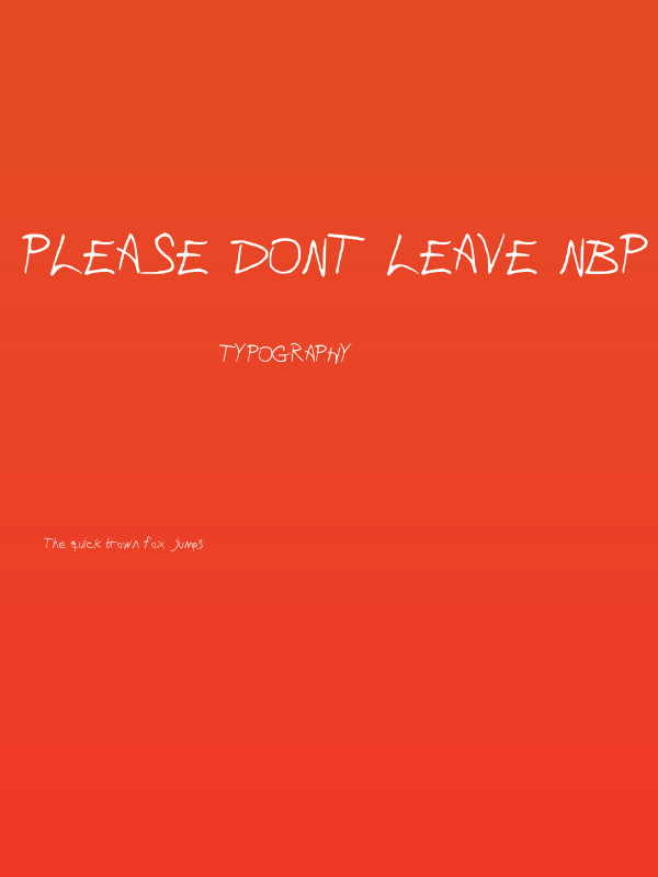 Please Dont Leave NBP Poster