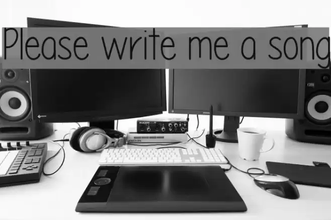 Please write me a song Font examples