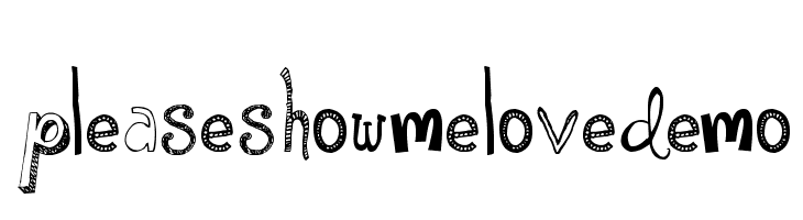 PleaseShowMeLoveDEMO  नि: शुल्क फ़ॉन्ट्स डाउनलोड