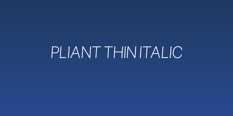 Pliant Thin Italic Social Header