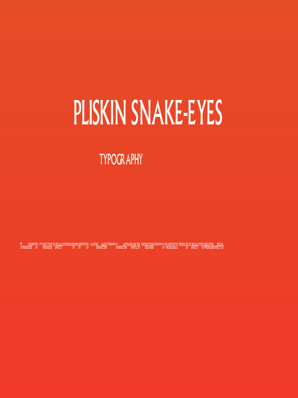 Pliskin Snake-Eyes Poster