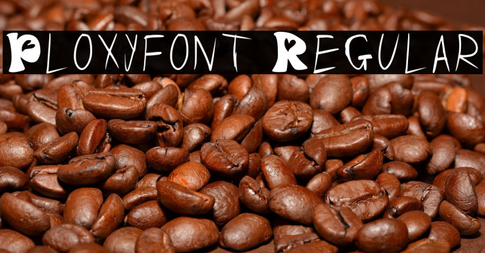 Ploxy_font Regular Example 2