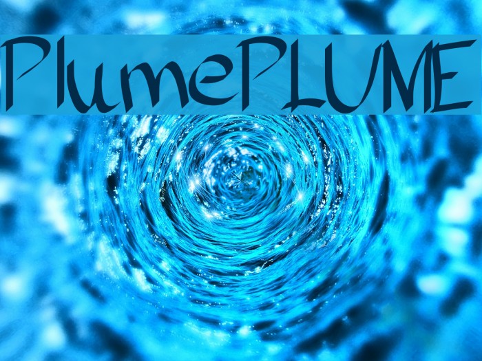 PlumePLUME Font examples