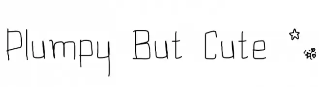 Plumpy But Cute *_  Frei Schriftart Herunterladen