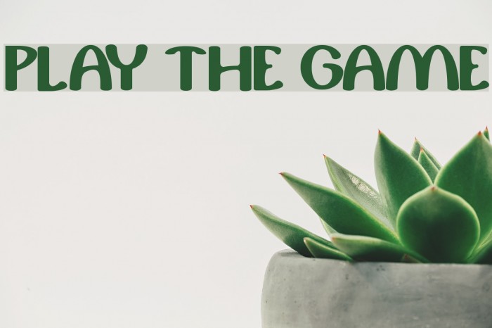 play the game Font examples