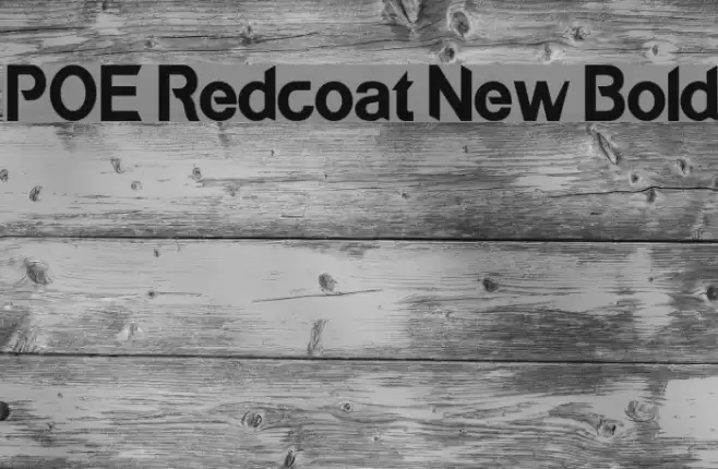 POE Redcoat New Bold Font examples