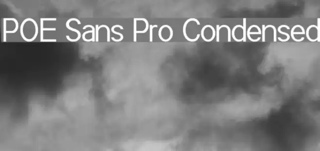 POE Sans Pro Condensed Font examples