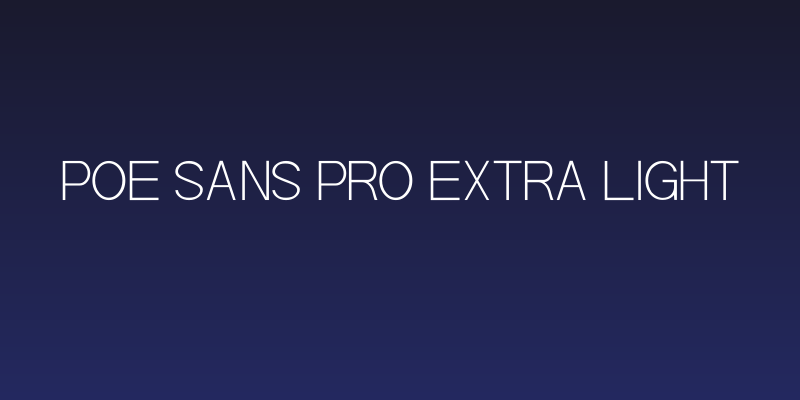 POE Sans Pro Extra Light Social Header