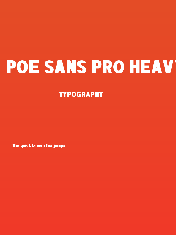 POE Sans Pro Heavy Poster