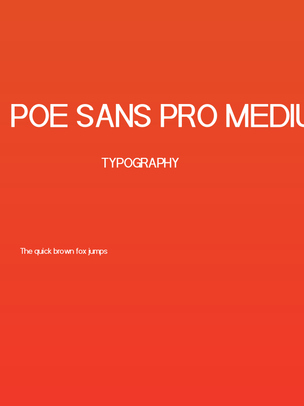 POE Sans Pro Medium Poster