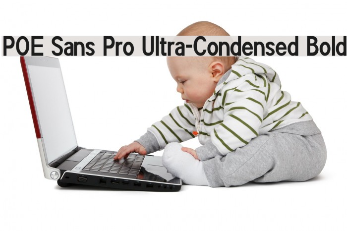 POE Sans Pro Ultra-Condensed Bold Font examples