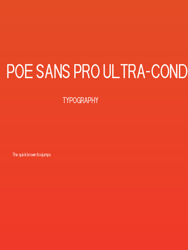 POE Sans Pro Ultra-Condensed Poster