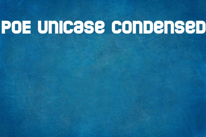 POE Unicase Condensed Font examples