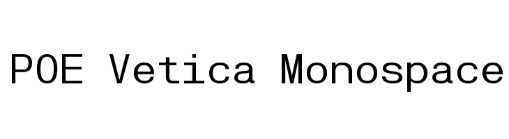 POE Vetica Monospace  フリーフォントのダウンロード