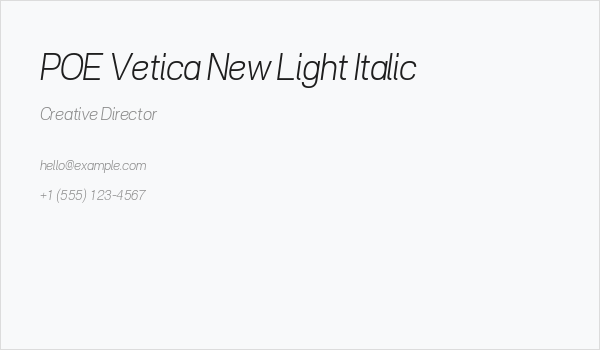 POE Vetica New Light Italic Business Card