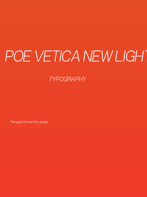POE Vetica New Light Italic Poster